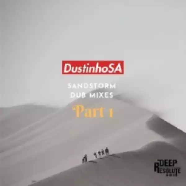 DustinhoSA - Jigsaw (DustinhoSA Dub Mix)